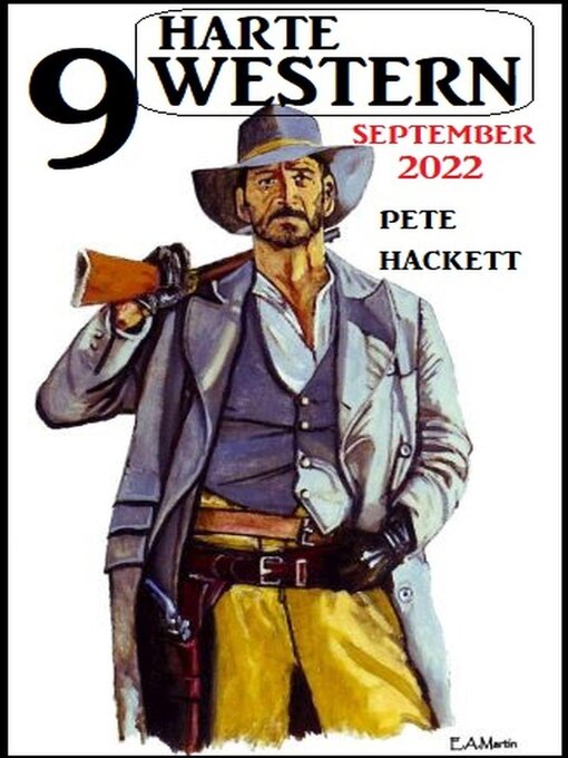 Title details for 9 Harte Western September 2022 by Pete Hackett - Available